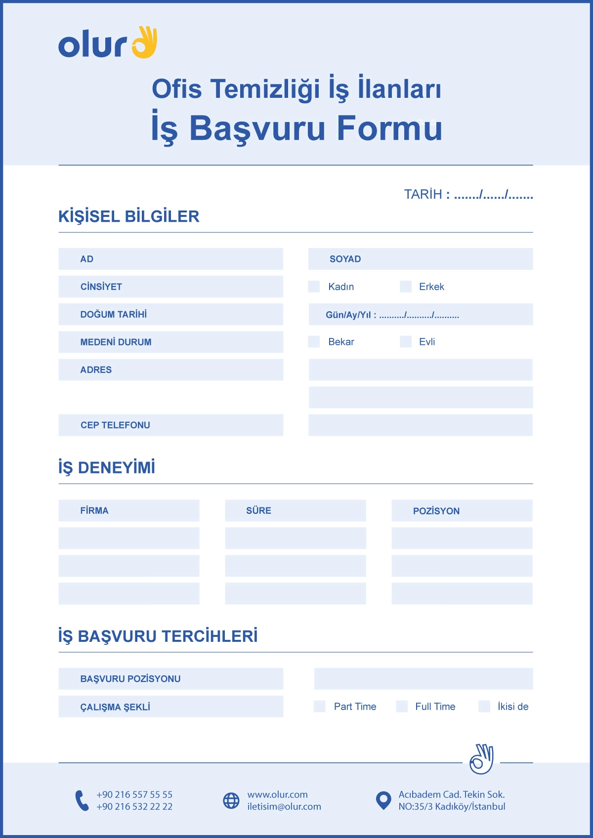 Ofis Temizliği İş Başvuruları için hazırlanan İş Başvuru Formu